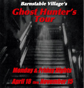 Barnstable Village's Ghost Hunter's Tour