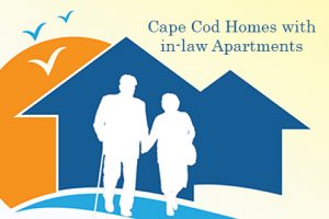 Living with in-laws: Cape Cod homes with in-law Apartments