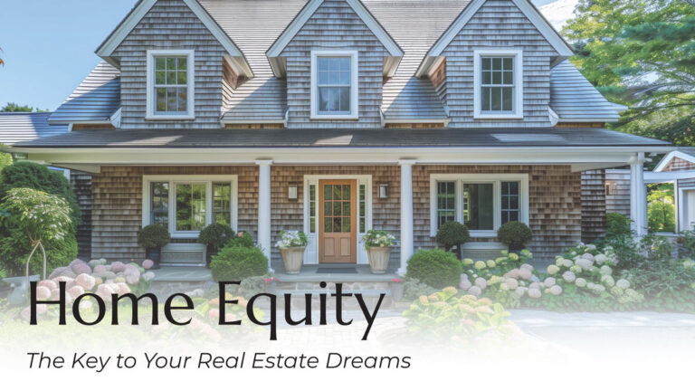 Home Equity - The Key to Your Real Estate Dreams over coastal Massachusetts home